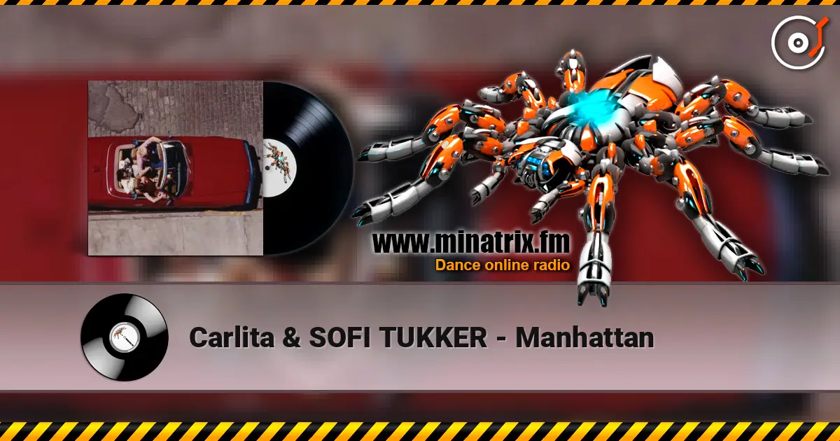 Carlita & SOFI TUKKER - Manhattan слушать онлайн в высоком качестве | Minatrix.FM