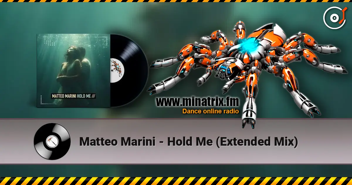 Matteo Marini - Hold Me (Extended Mix) listen online in high quality | Minatrix.FM