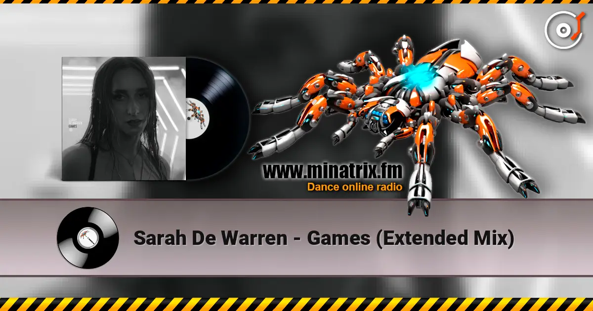 Sarah De Warren - Games (Extended Mix) слушать онлайн в высоком качестве | Minatrix.FM
