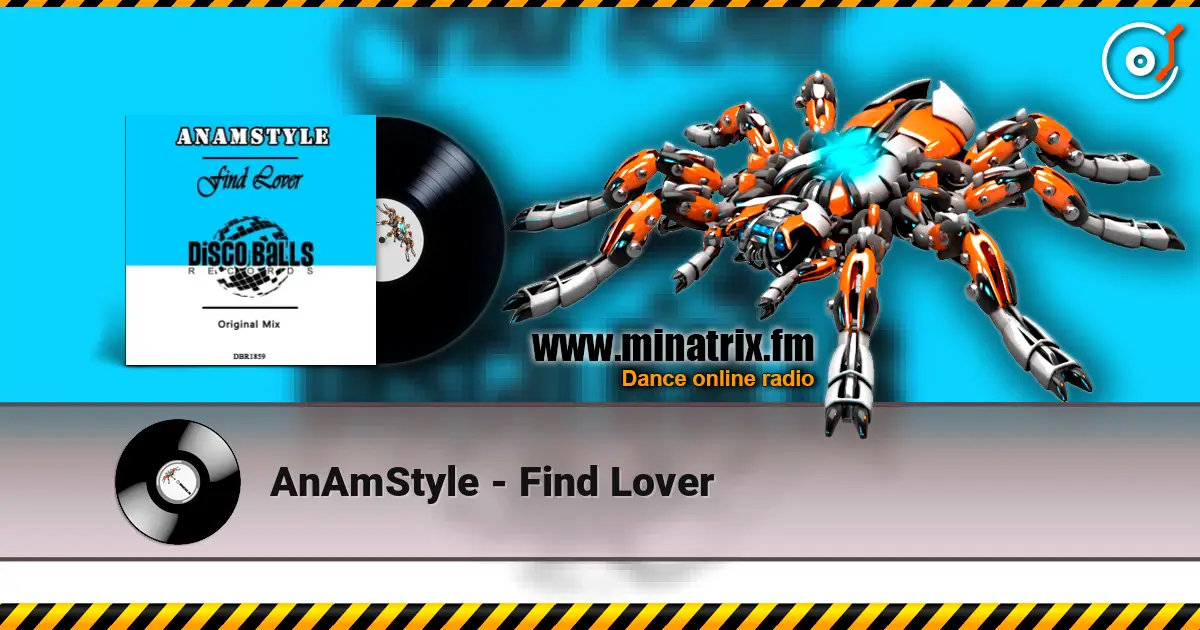 AnAmStyle - Find Lover слушать онлайн в высоком качестве | Minatrix.FM