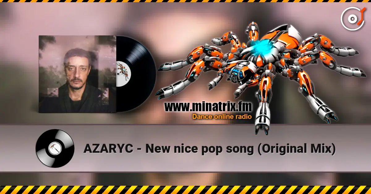 AZARYC - New nice pop song (Original Mix) listen online in high quality | Minatrix.FM