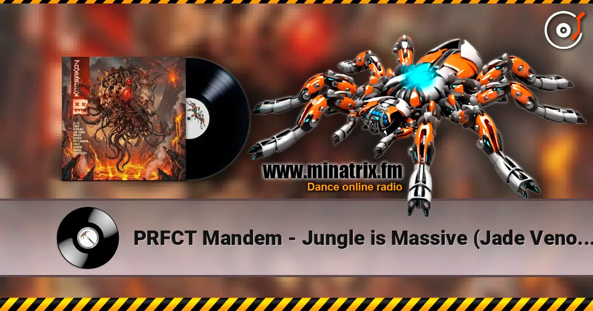 PRFCT Mandem - Jungle is Massive (Jade Venom Remix) слушать онлайн в высоком качестве | Minatrix.FM