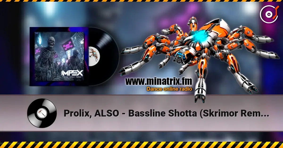 Prolix, ALSO - Bassline Shotta (Skrimor Remix) слушать онлайн в высоком качестве | Minatrix.FM
