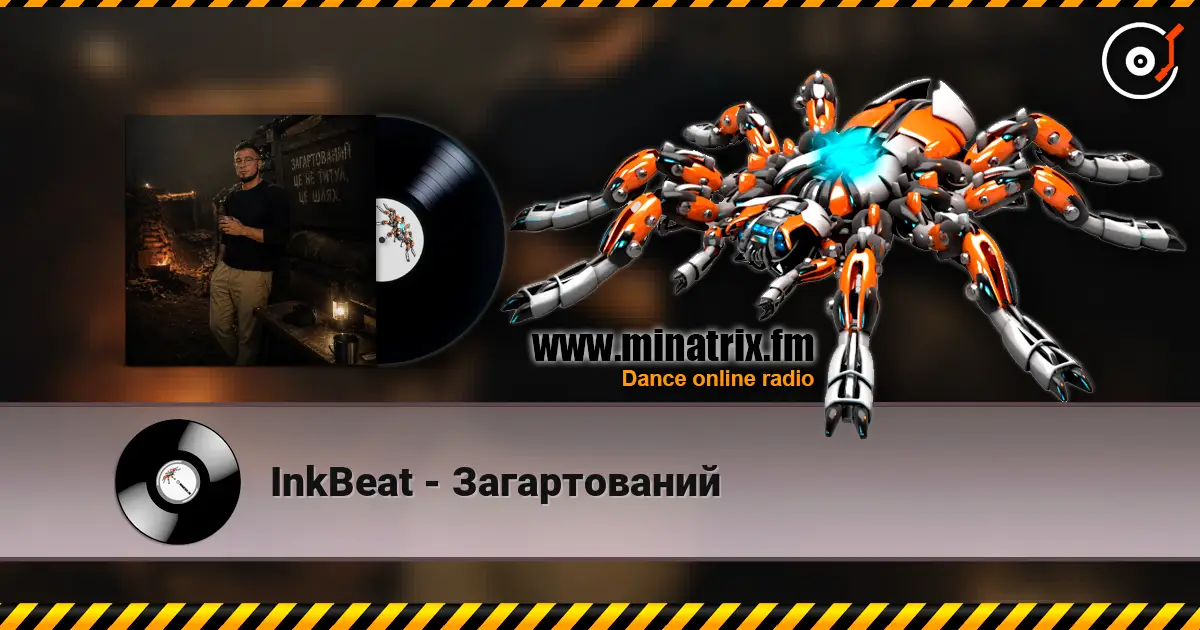 InkBeat - Загартований listen online in high quality | Minatrix.FM