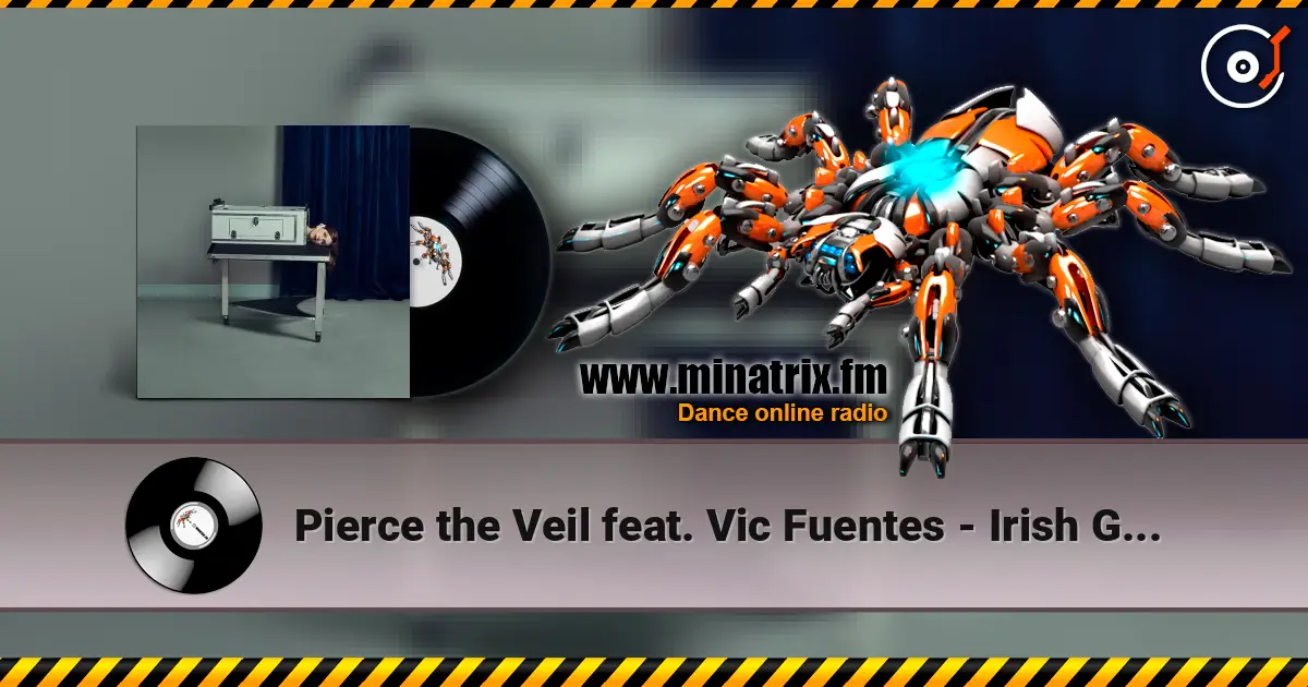 Pierce the Veil feat. Vic Fuentes - Irish Goodbye слухати онлайн у високій якості | Minatrix.FM