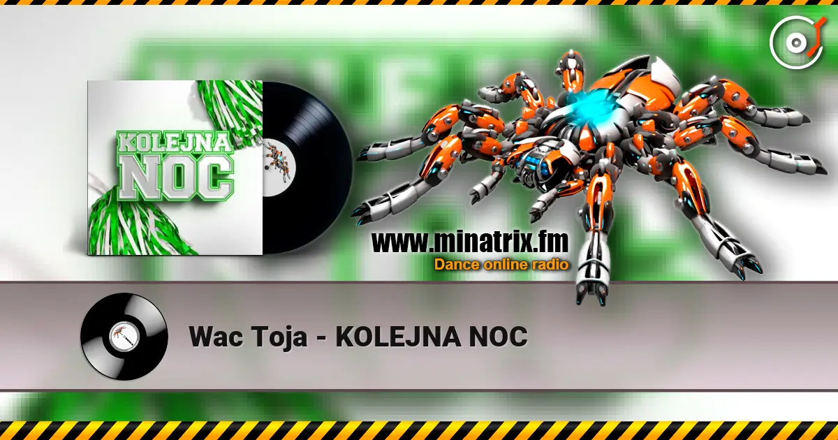 Wac Toja - KOLEJNA NOC слушать онлайн в высоком качестве | Minatrix.FM