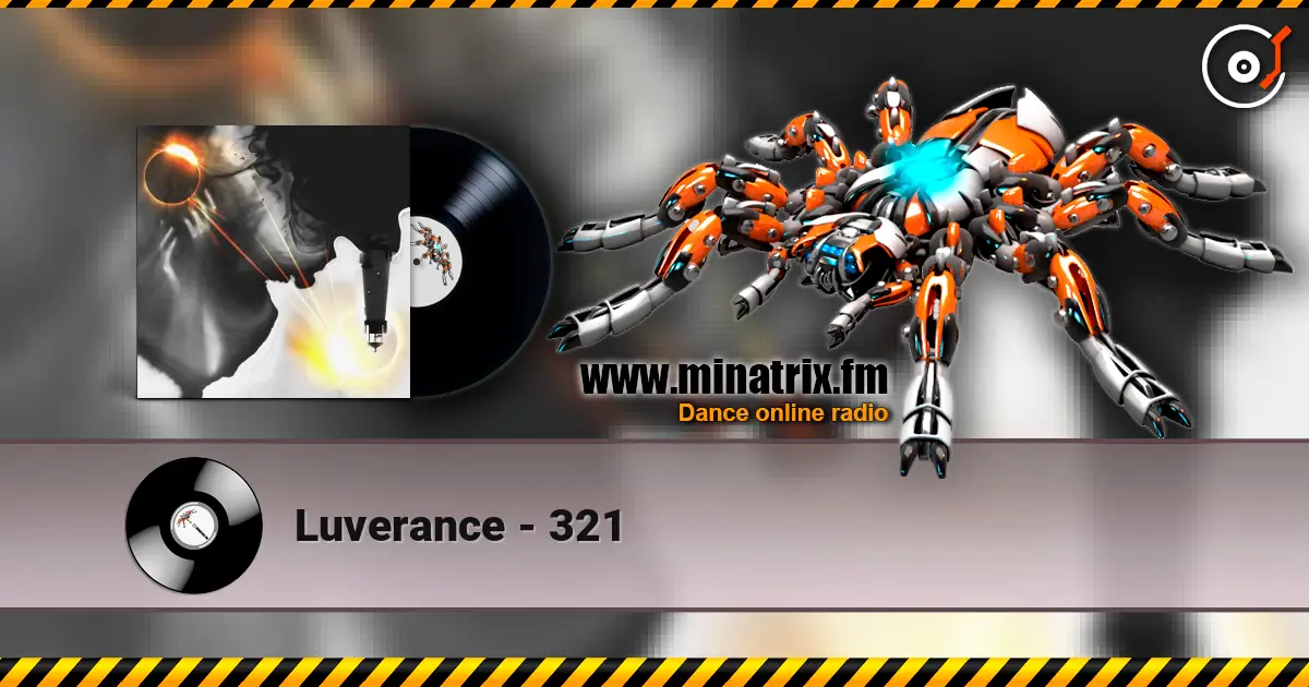 Luverance - 321 слухати онлайн у високій якості | Minatrix.FM