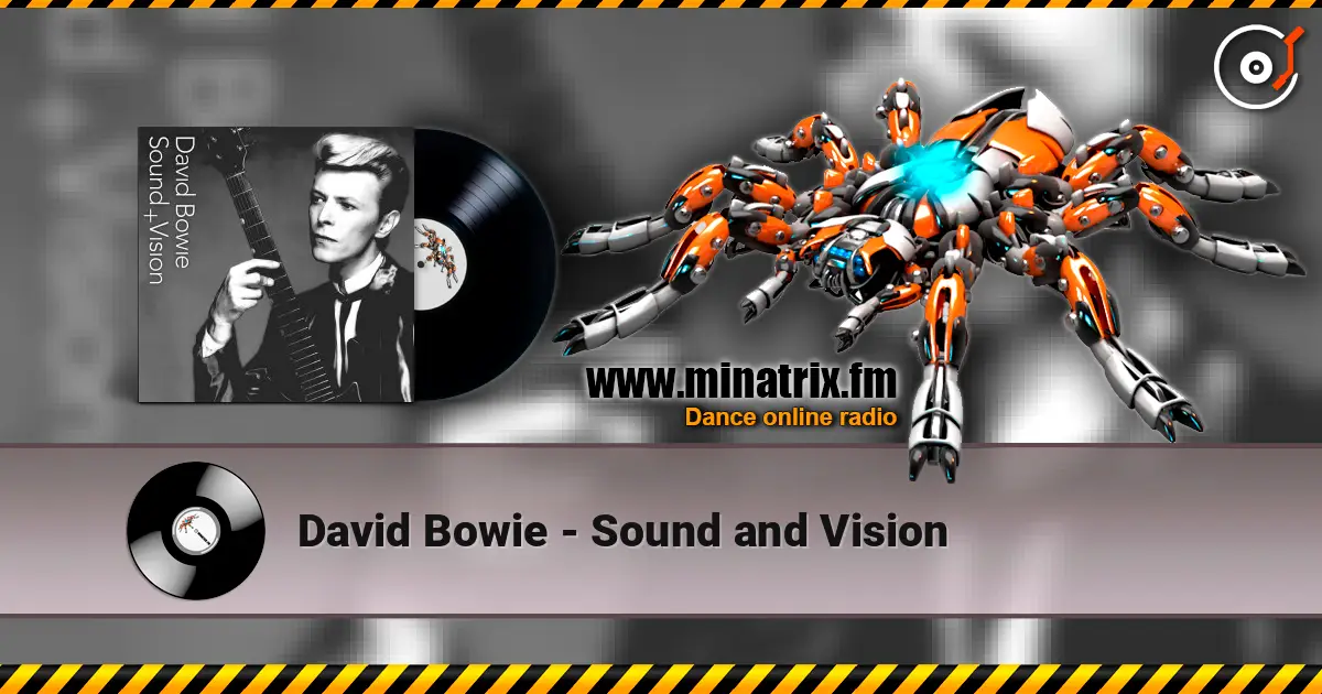 David Bowie - Sound and Vision слушать онлайн в высоком качестве | Minatrix.FM