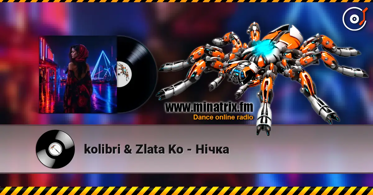 kolibri & Zlata Ko - Нічка слушать онлайн в высоком качестве | Minatrix.FM