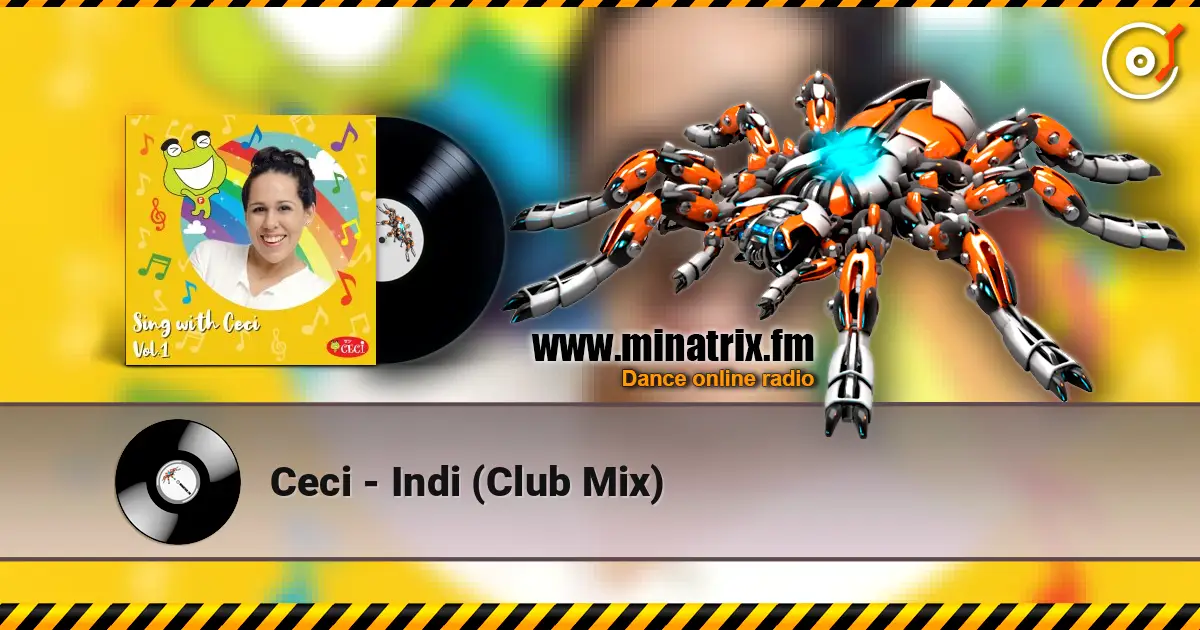 Ceci - Indi (Club Mix) 高品质在线收听 | Minatrix.FM