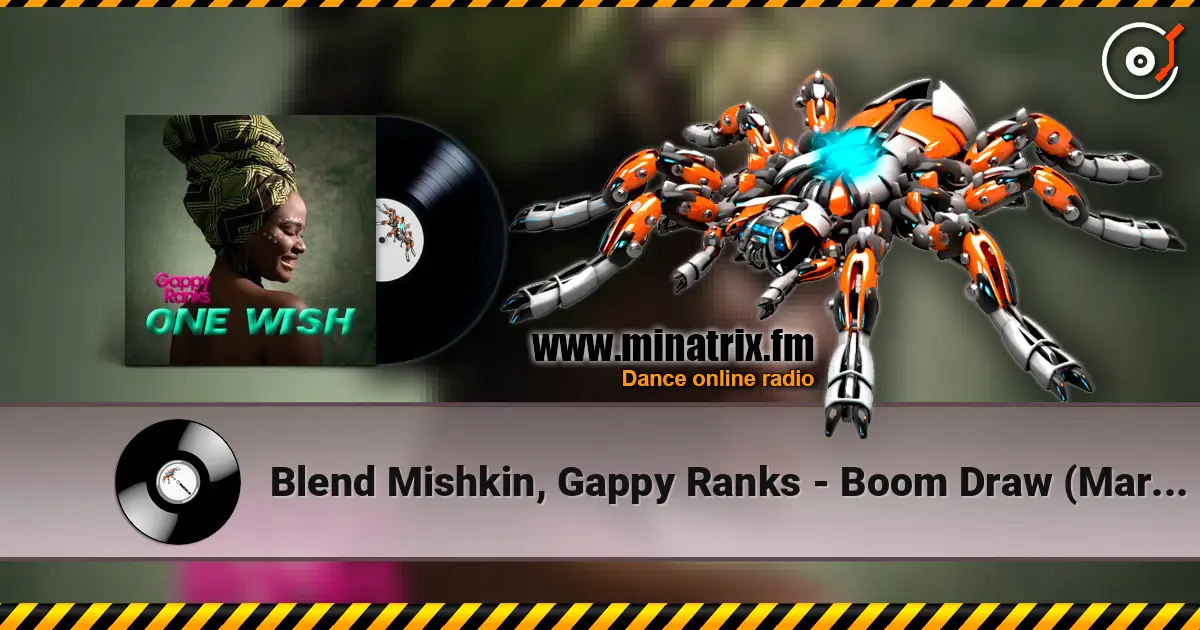 Blend Mishkin, Gappy Ranks - Boom Draw (Marcus Visionary Remix) слушать онлайн в высоком качестве | Minatrix.FM