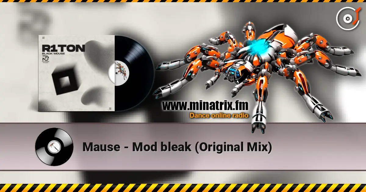 Mause - Mod bleak (Original Mix) слушать онлайн в высоком качестве | Minatrix.FM