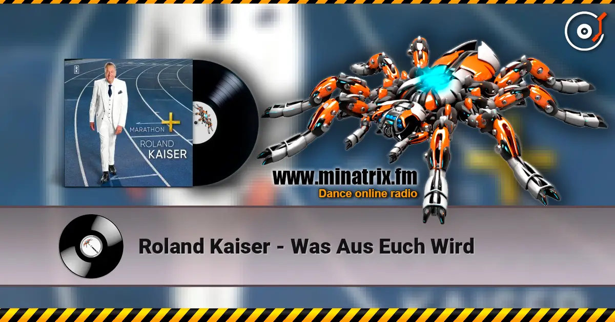 Roland Kaiser - Was Aus Euch Wird слухати онлайн у високій якості | Minatrix.FM