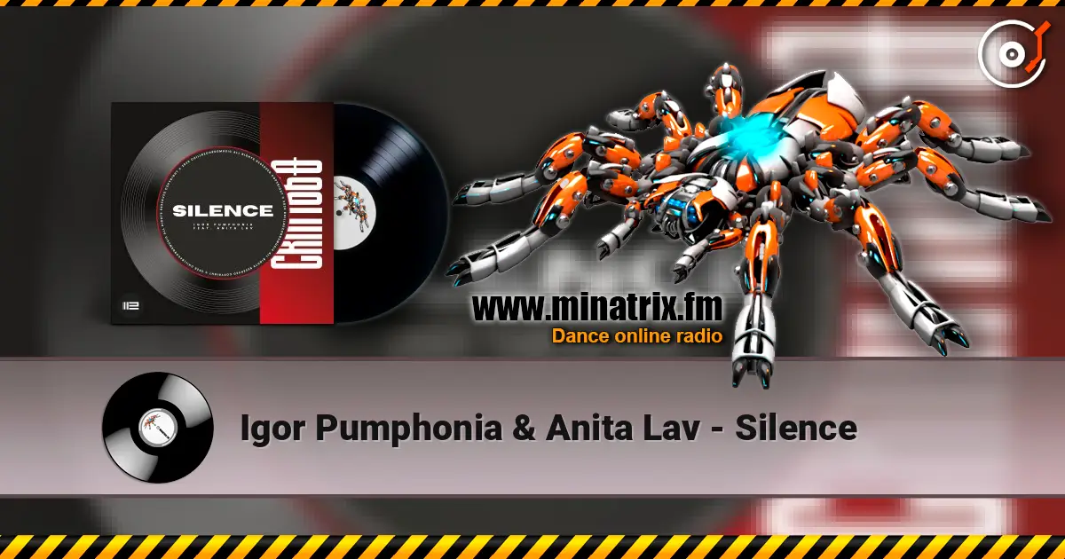Igor Pumphonia & Anita Lav - Silence 高品质在线收听 | Minatrix.FM