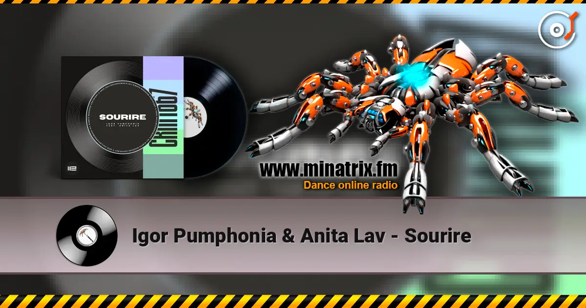 Igor Pumphonia & Anita Lav - Sourire 高品质在线收听 | Minatrix.FM