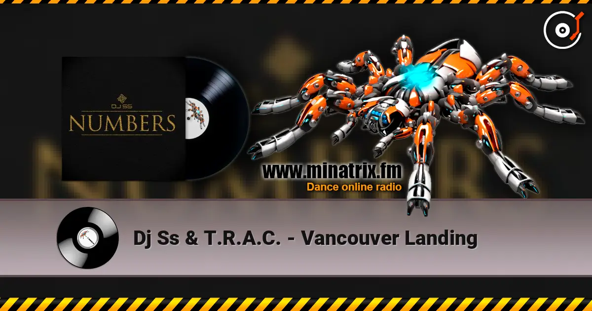Dj Ss & T.R.A.C. - Vancouver Landing слухати онлайн у високій якості | Minatrix.FM