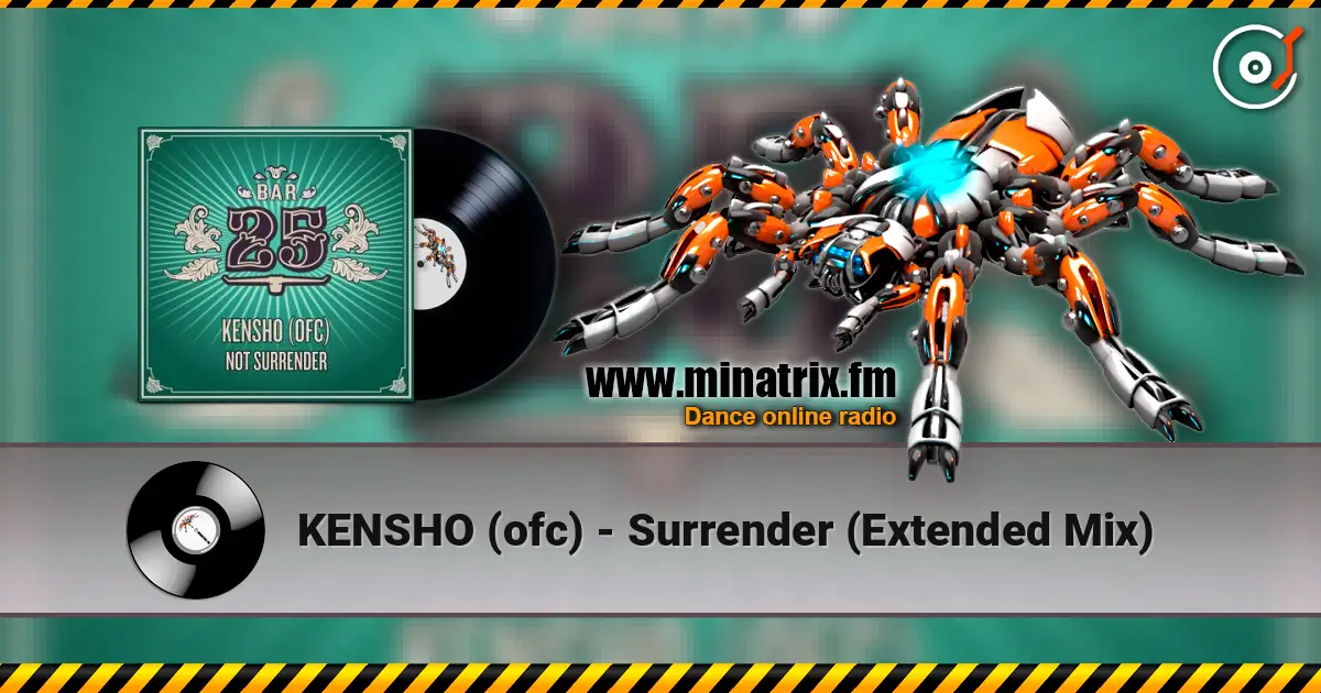 KENSHO (ofc) - Surrender (Extended Mix) слушать онлайн в высоком качестве | Minatrix.FM