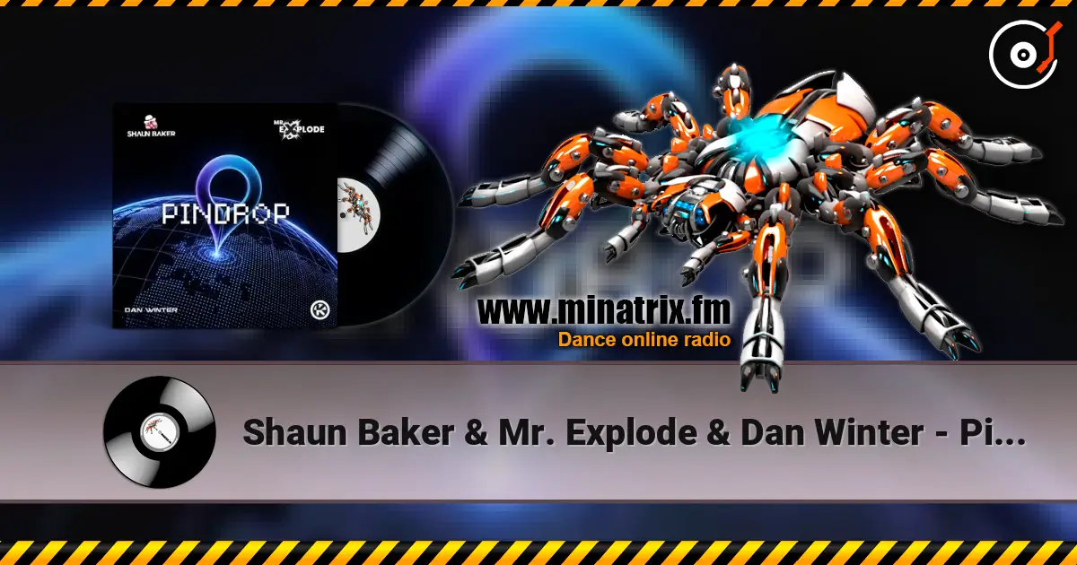 Shaun Baker & Mr. Explode & Dan Winter - Pindrop слушать онлайн в высоком качестве | Minatrix.FM