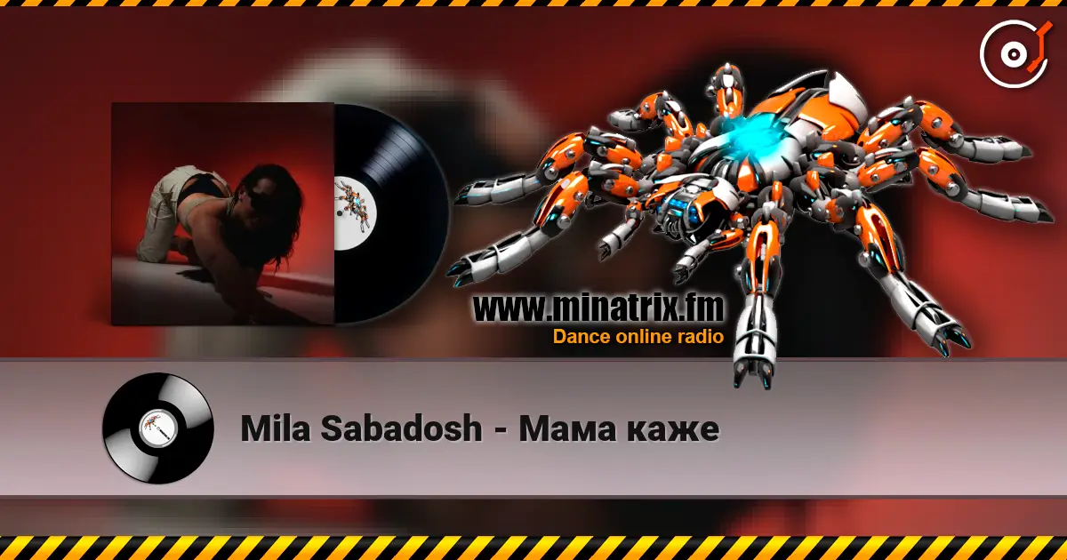 Mila Sabadosh - Мама каже escuchar online en alta calidad | Minatrix.FM