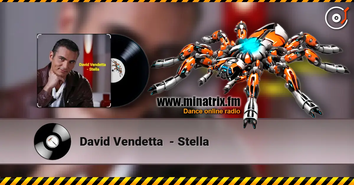 David Vendetta  - Stella listen online in high quality | Minatrix.FM
