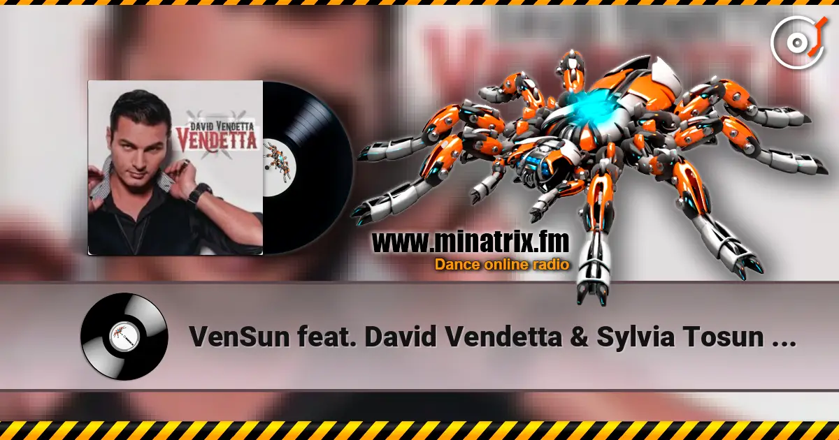 VenSun feat. David Vendetta & Sylvia Tosun - The Dragon Flies (Radio Edit) listen online in high quality | Minatrix.FM