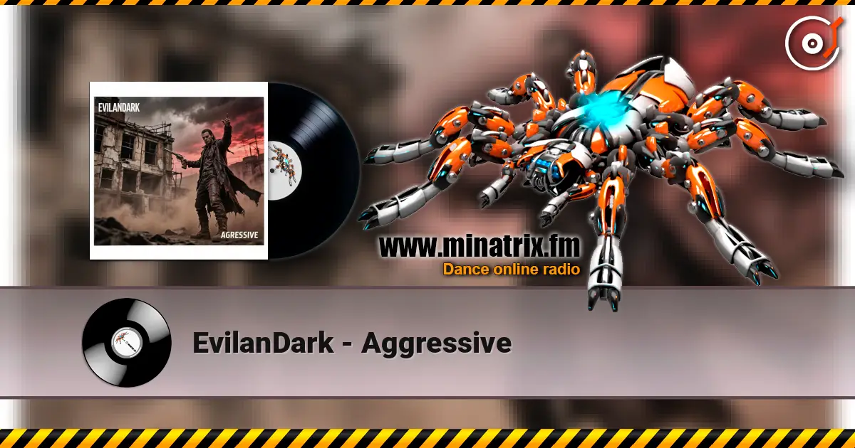 EvilanDark - Aggressive 高品质在线收听 | Minatrix.FM
