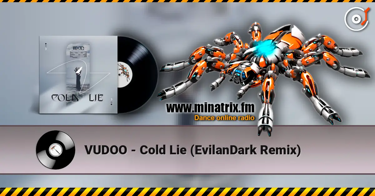 VUDOO - Cold Lie (EvilanDark Remix) listen online in high quality | Minatrix.FM