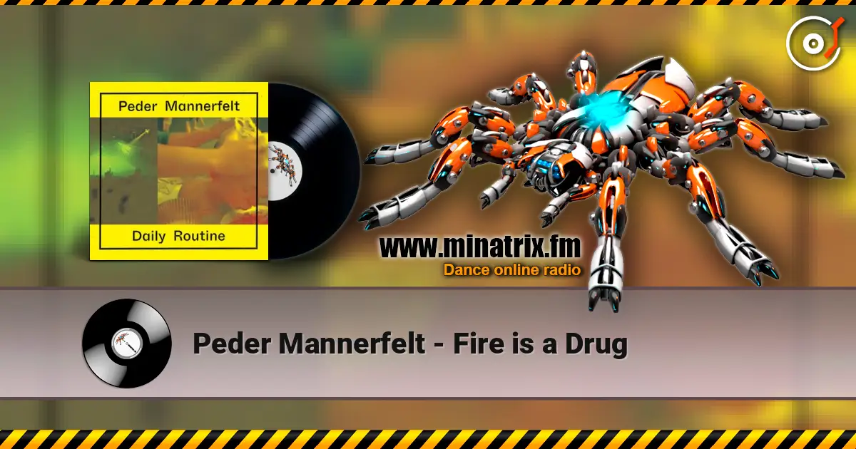 Peder Mannerfelt - Fire is a Drug 高品质在线收听 | Minatrix.FM