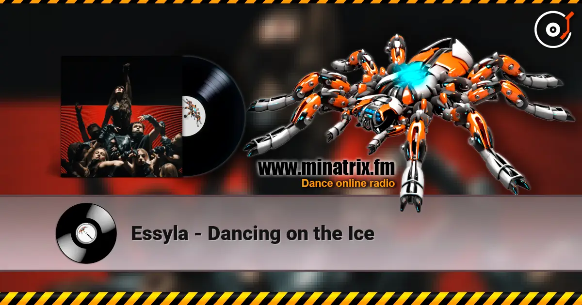 Essyla - Dancing on the Ice listen online in high quality | Minatrix.FM