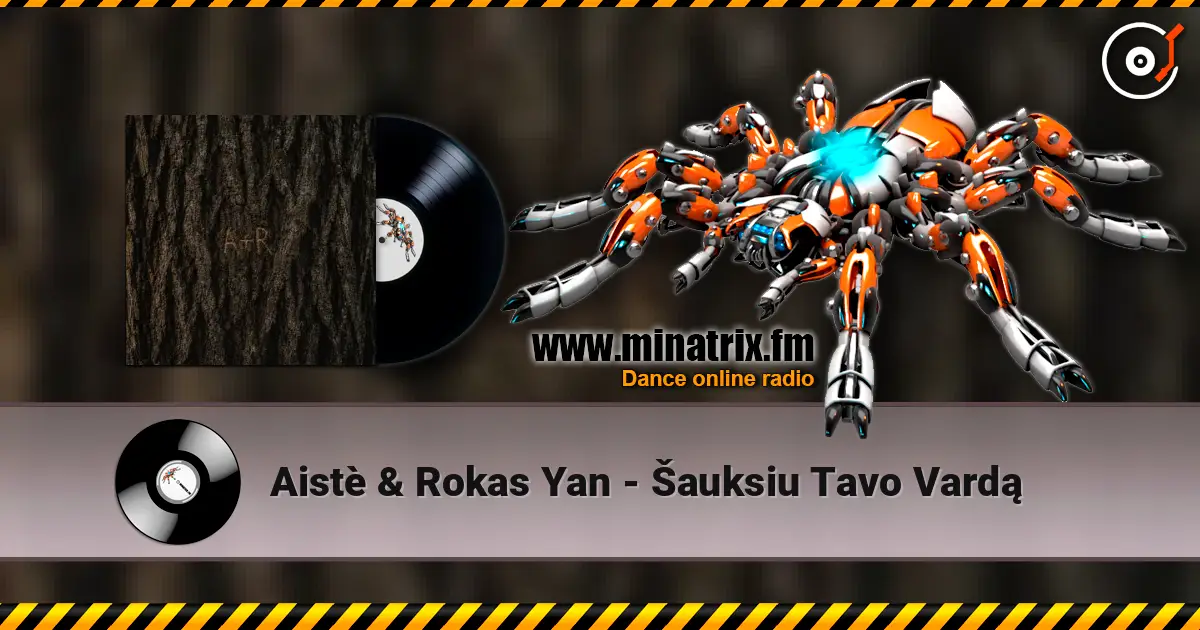 Aistè & Rokas Yan - Šauksiu Tavo Vardą 高品质在线收听 | Minatrix.FM