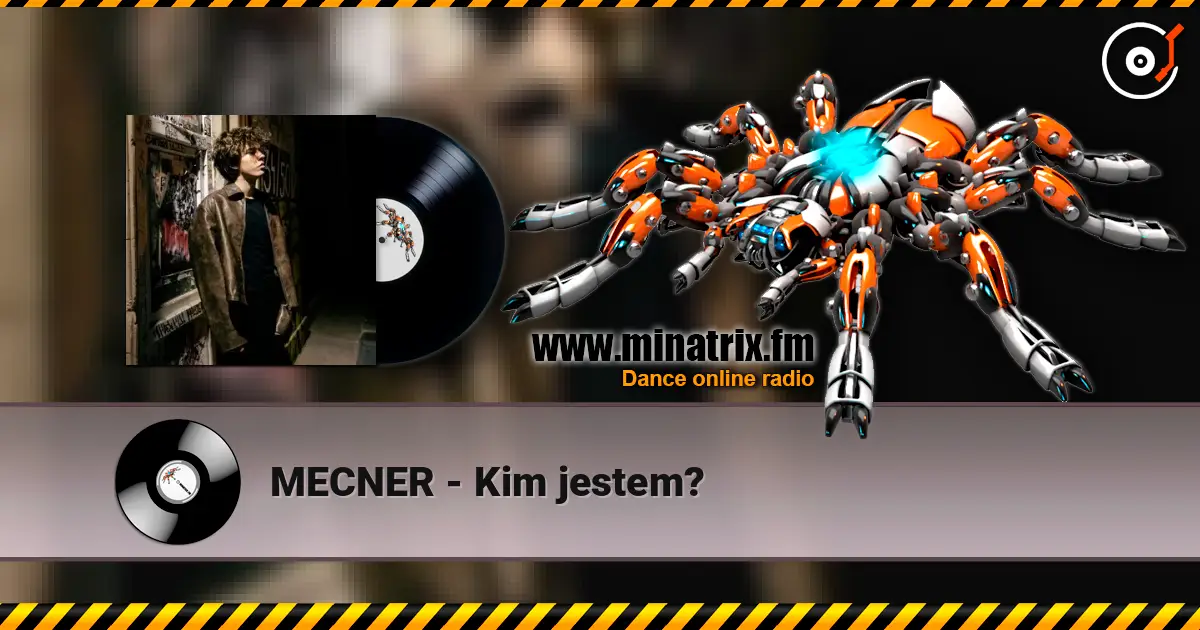 MECNER - Kim jestem? слушать онлайн в высоком качестве | Minatrix.FM