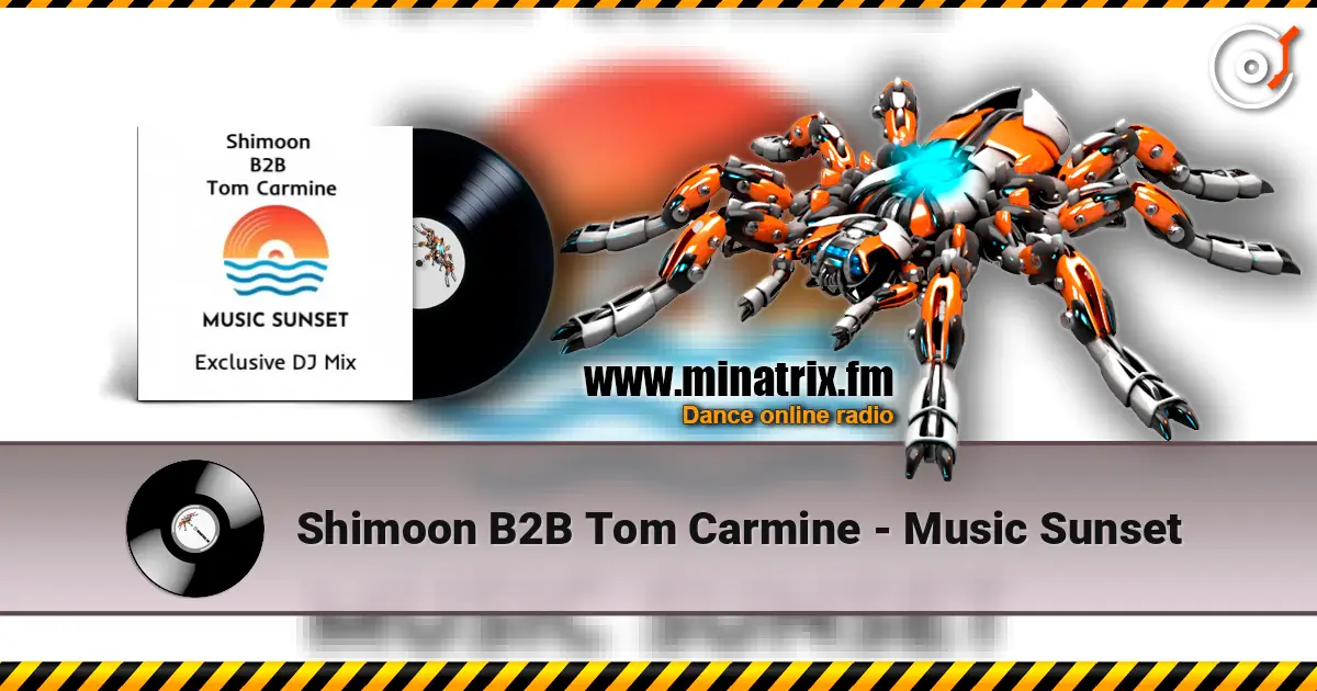 Shimoon B2B Tom Carmine - Music Sunset слушать онлайн в высоком качестве | Minatrix.FM