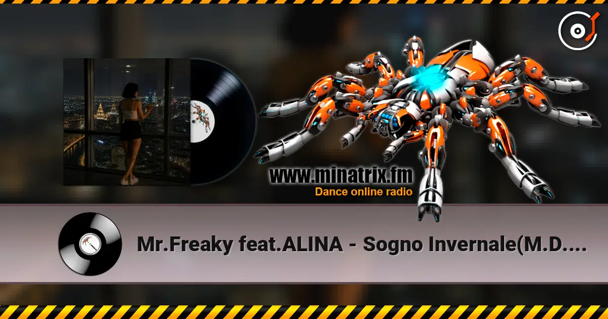 Mr.Freaky feat.ALINA - Sogno Invernale(M.D.Project Italo Disco Long Club mix) слушать онлайн в высоком качестве | Minatrix.FM