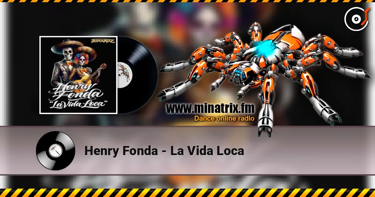 Henry Fonda - La Vida Loca слушать онлайн в высоком качестве | Minatrix.FM