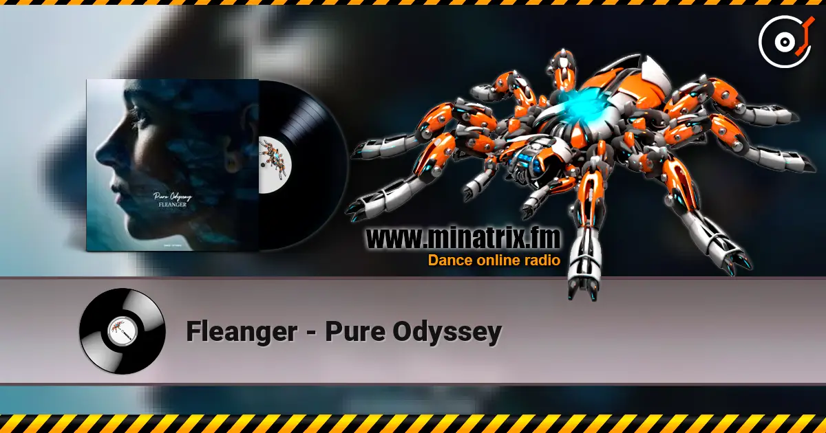 Fleanger - Pure Odyssey слухати онлайн у високій якості | Minatrix.FM