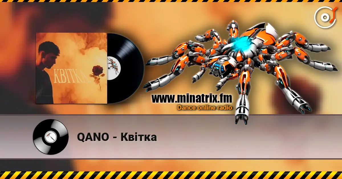 QANO - Квітка 高品质在线收听 | Minatrix.FM