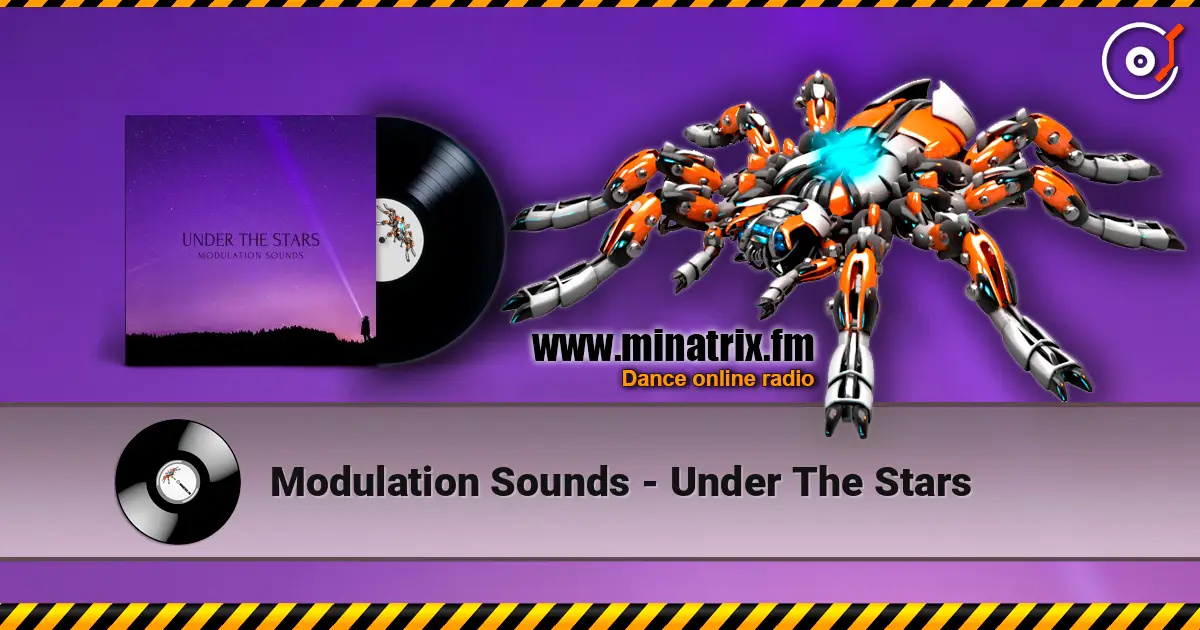 Modulation Sounds - Under The Stars слушать онлайн в высоком качестве | Minatrix.FM