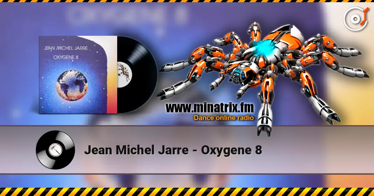 Jean Michel Jarre - Oxygene 8 слушать онлайн в высоком качестве | Minatrix.FM