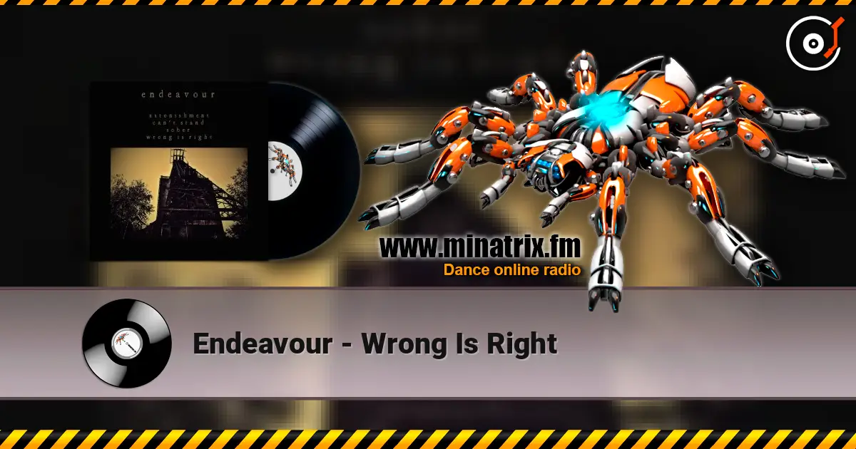 Endeavour - Wrong Is Right écouter en ligne en haute qualité | Minatrix.FM