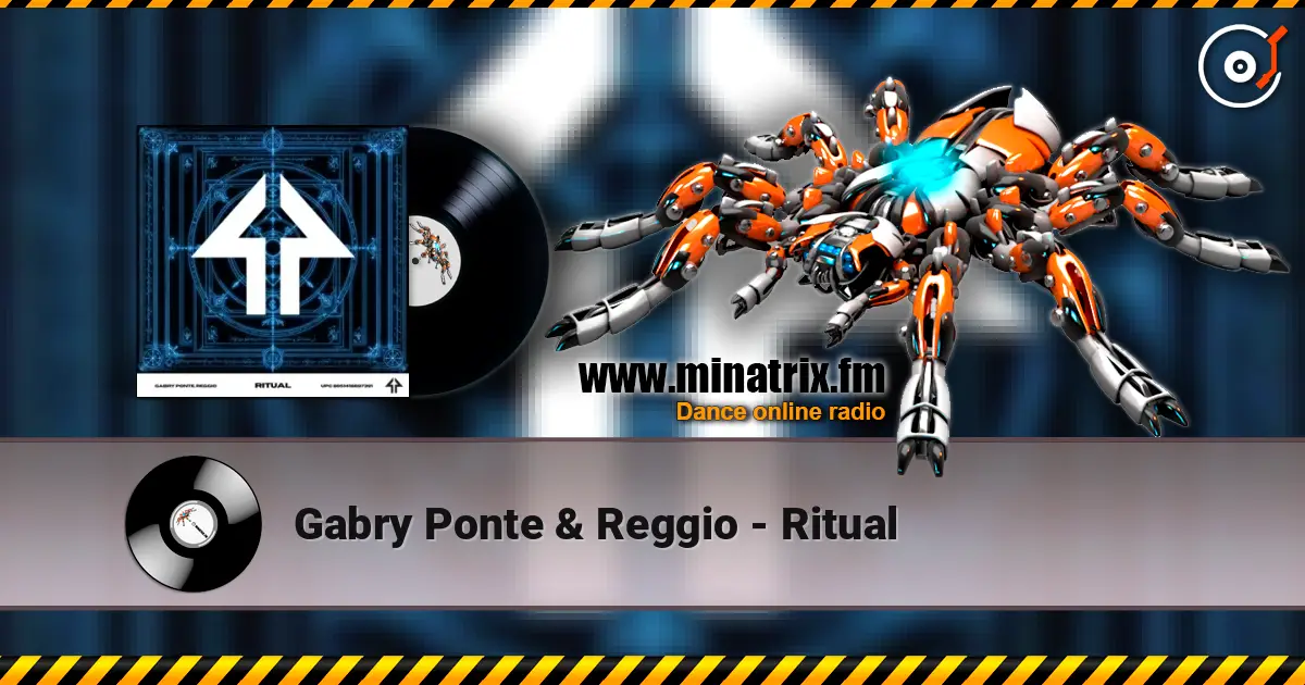 Gabry Ponte & Reggio - Ritual 高品质在线收听 | Minatrix.FM