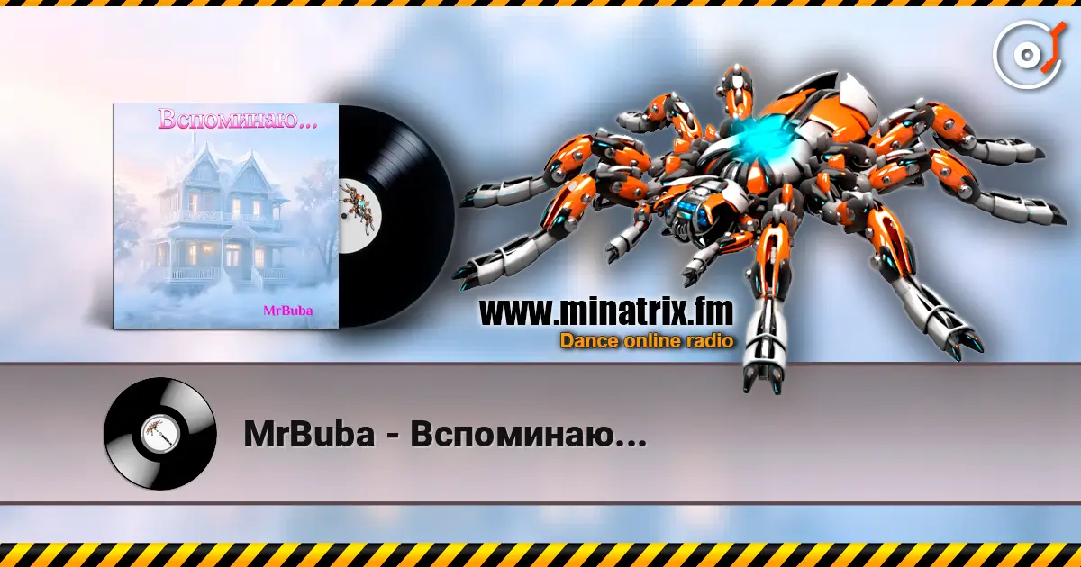MrBuba - Вспоминаю... listen online in high quality | Minatrix.FM