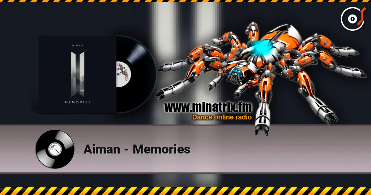 Aiman - Memories слушать онлайн в высоком качестве | Minatrix.FM