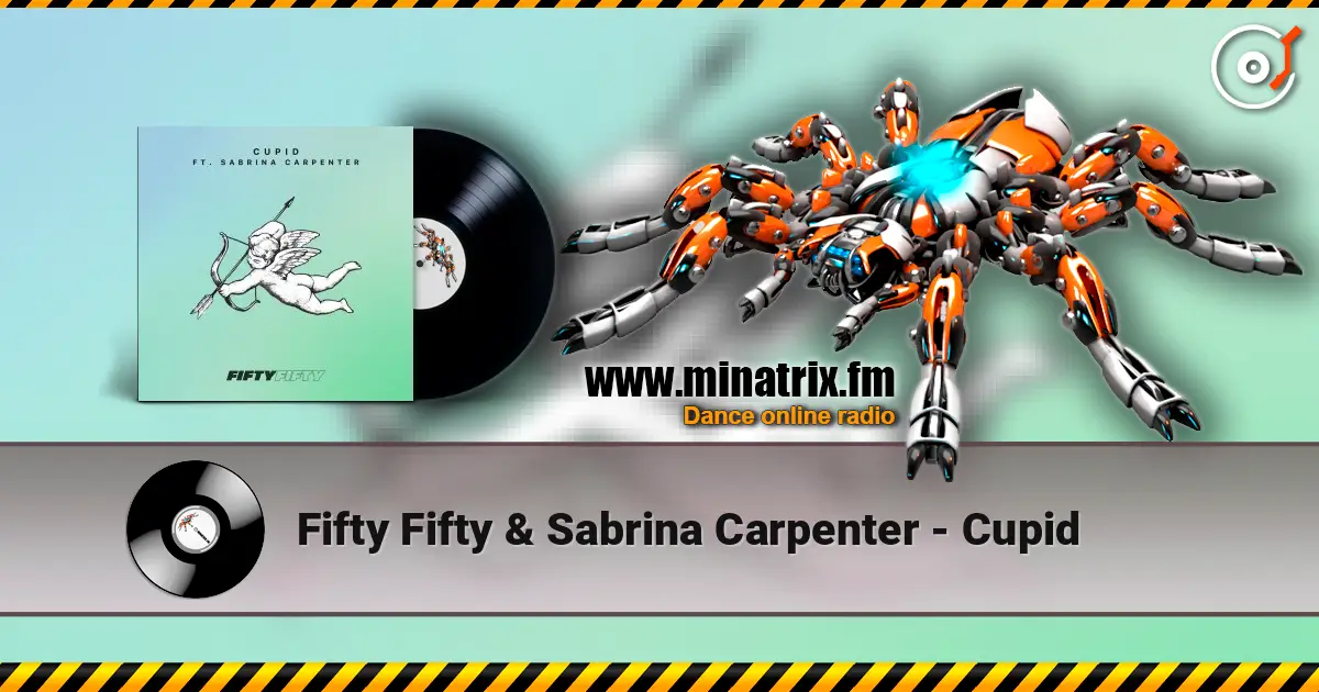 Fifty Fifty & Sabrina Carpenter - Cupid listen online in high quality | Minatrix.FM