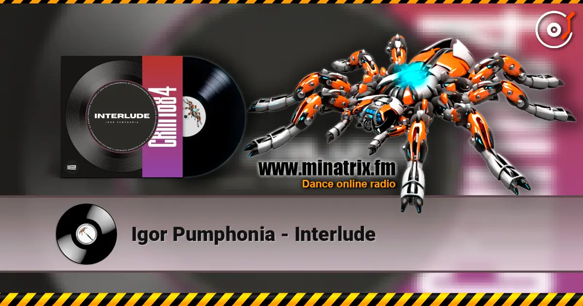 Igor Pumphonia - Interlude слухати онлайн у високій якості | Minatrix.FM