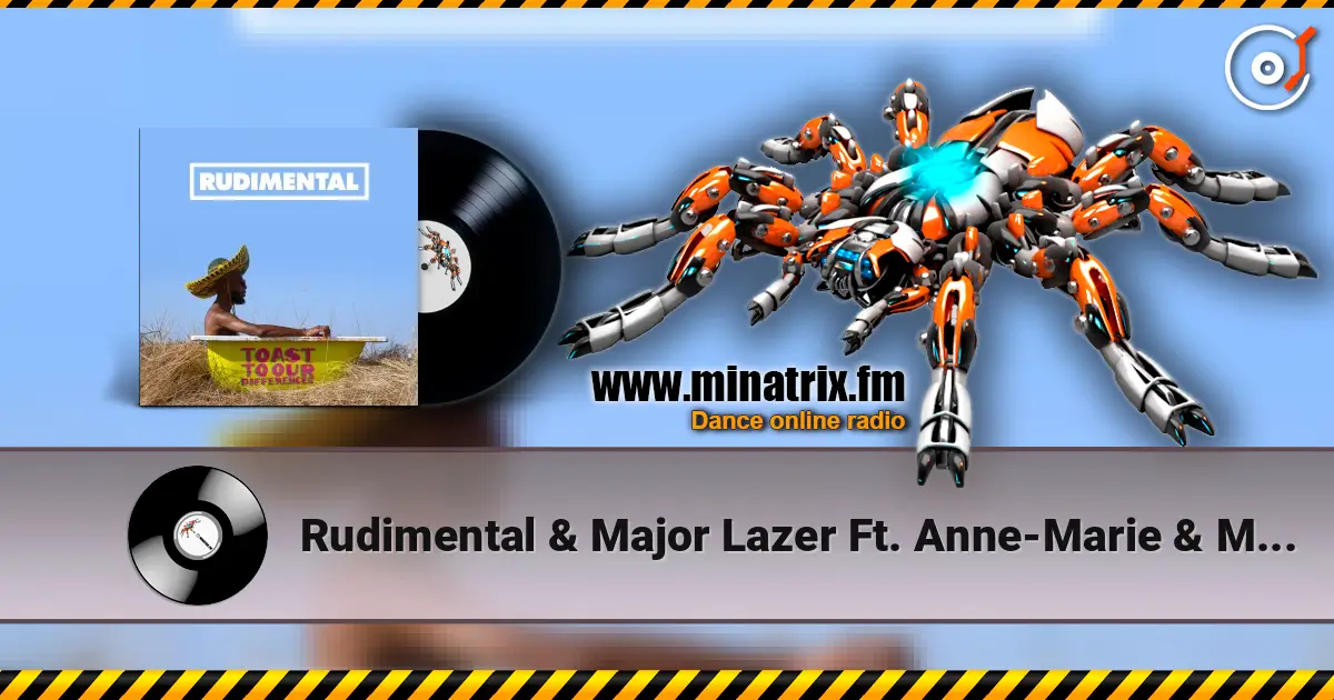 Rudimental & Major Lazer Ft. Anne-Marie & Mr Eazi - Let Me Live слушать онлайн в высоком качестве | Minatrix.FM