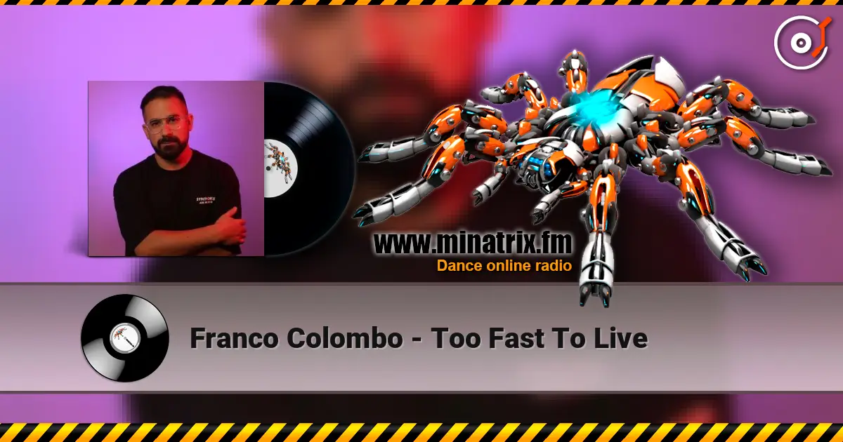 Franco Colombo - Too Fast To Live слухати онлайн у високій якості | Minatrix.FM