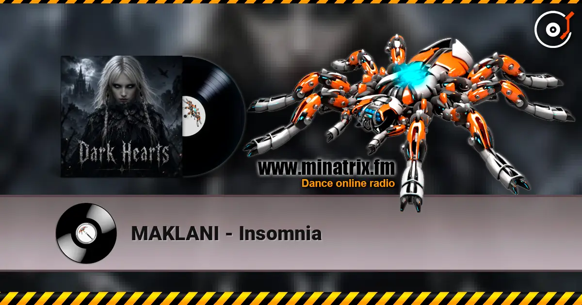 MAKLANI - Insomnia listen online in high quality | Minatrix.FM