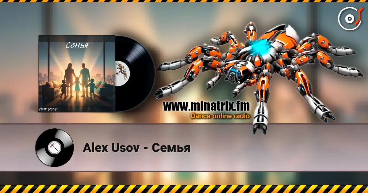 Alex Usov - Семья слухати онлайн у високій якості | Minatrix.FM