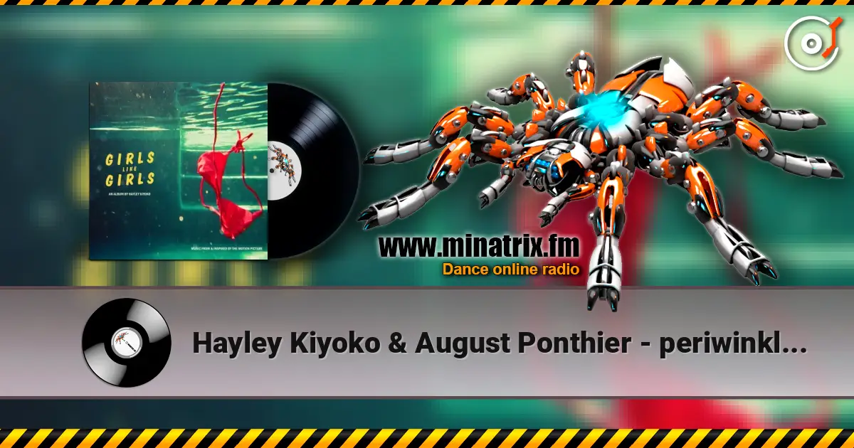 Hayley Kiyoko & August Ponthier - periwinkle princess слухати онлайн у високій якості | Minatrix.FM
