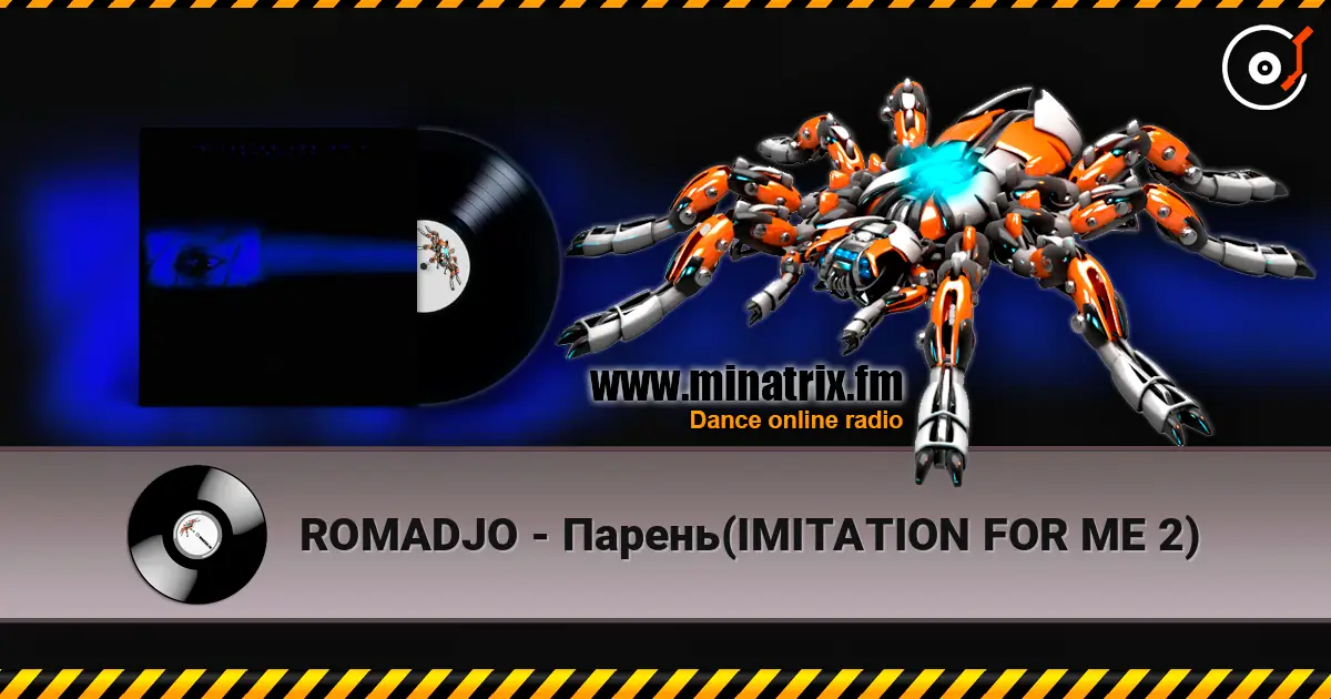 ROMADJO - Парень(IMITATION FOR ME 2) слушать онлайн в высоком качестве | Minatrix.FM